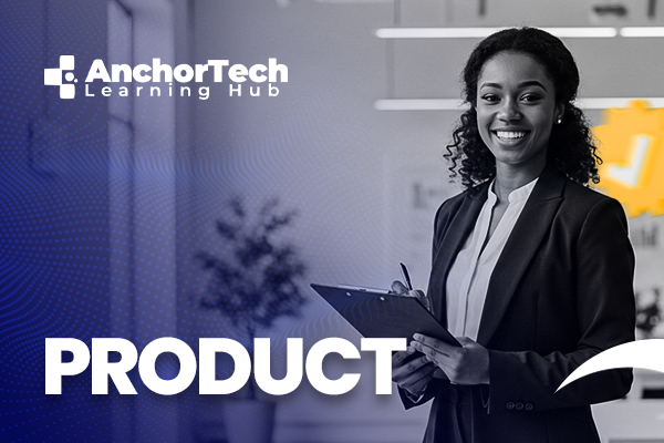 AnchorTech Learning Hub
